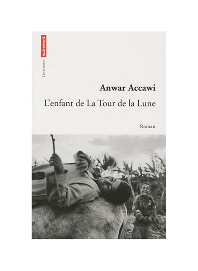 L'Enfant De La Tour De La Lune Paperback French by Marie-CÃ©line Cassanhol Anwar Accawi - 38535