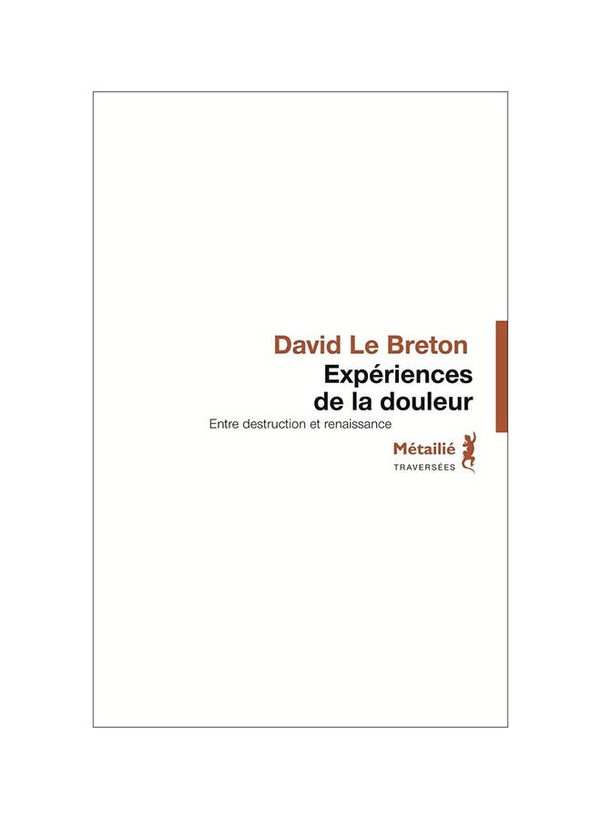 Expériences De La Douleur - Paperback French by David Le Breton