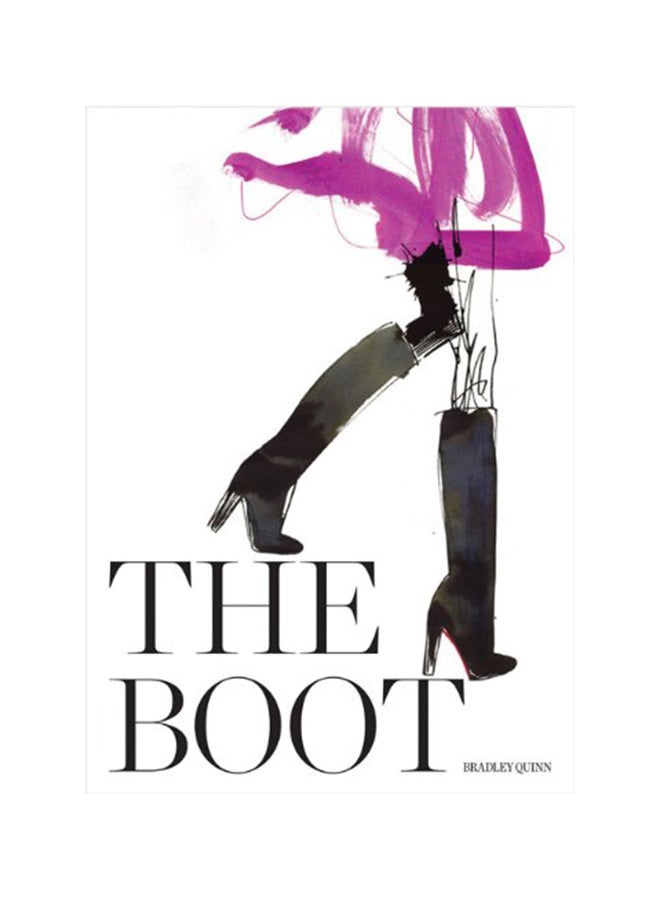 The Boot - Hardcover English by Bradley Quinn - 6/10/2010 