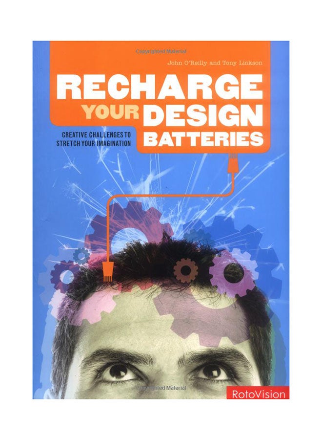 Re-Charge Your Design Batteries Paperback English by John O'Reilly - 39906 
