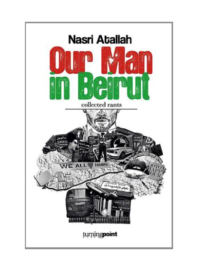 Our Man in Beirut - Paperback English by Nasri Attallah - 1/12/2011