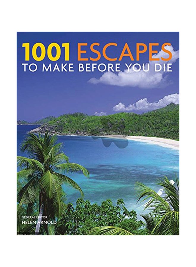 1001 Escapes - Paperback English by Helen Arnold - 5/10/2009 