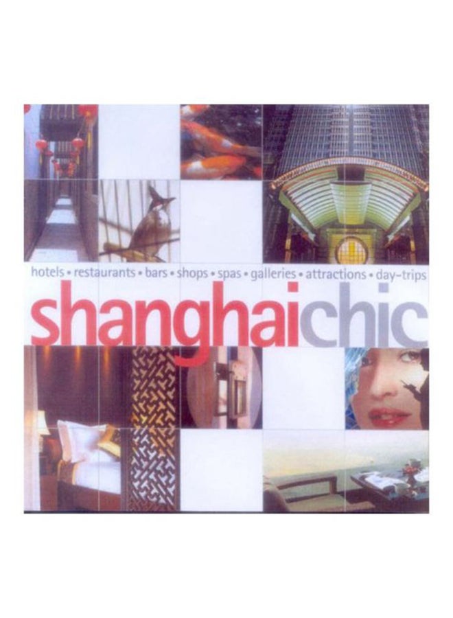 Shanghai Chic - Paperback English by Barbara Koh - 9/3/2006