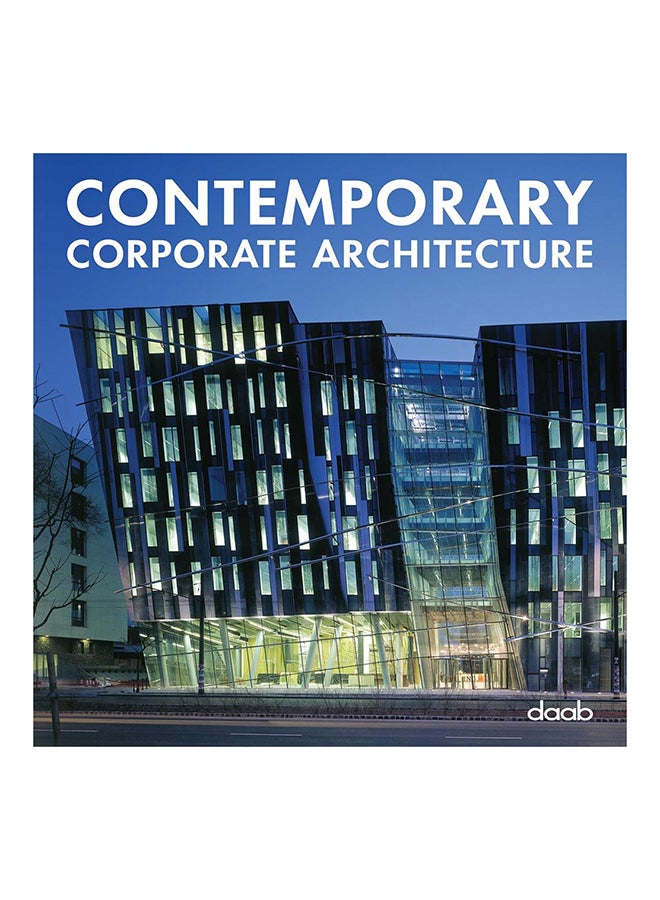 Contemporary Corporate Architecture - Hardcover English by Daab Books - 1/6/2009  - Image 1