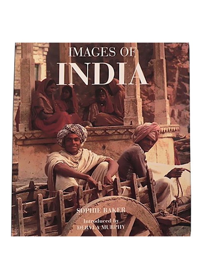 Images Of India - Paperback English by Sophie Baker 
