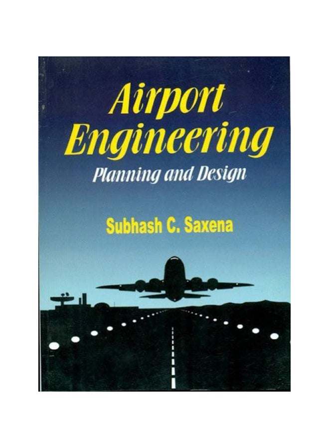Airport Engineering - Paperback English by Saxena - 1/1/2008 