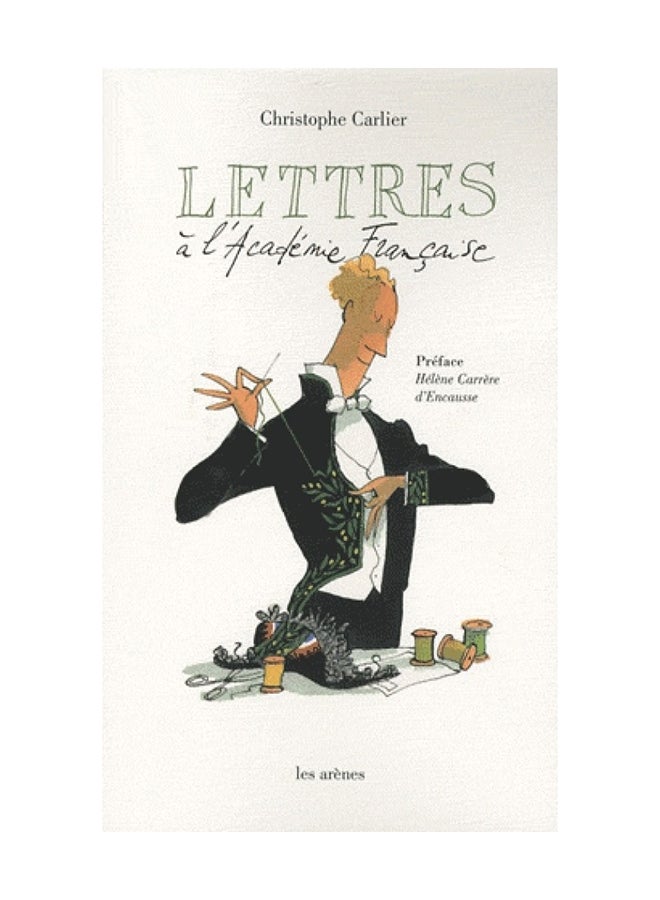 Lettres À L'Académie Française - Paperback French 