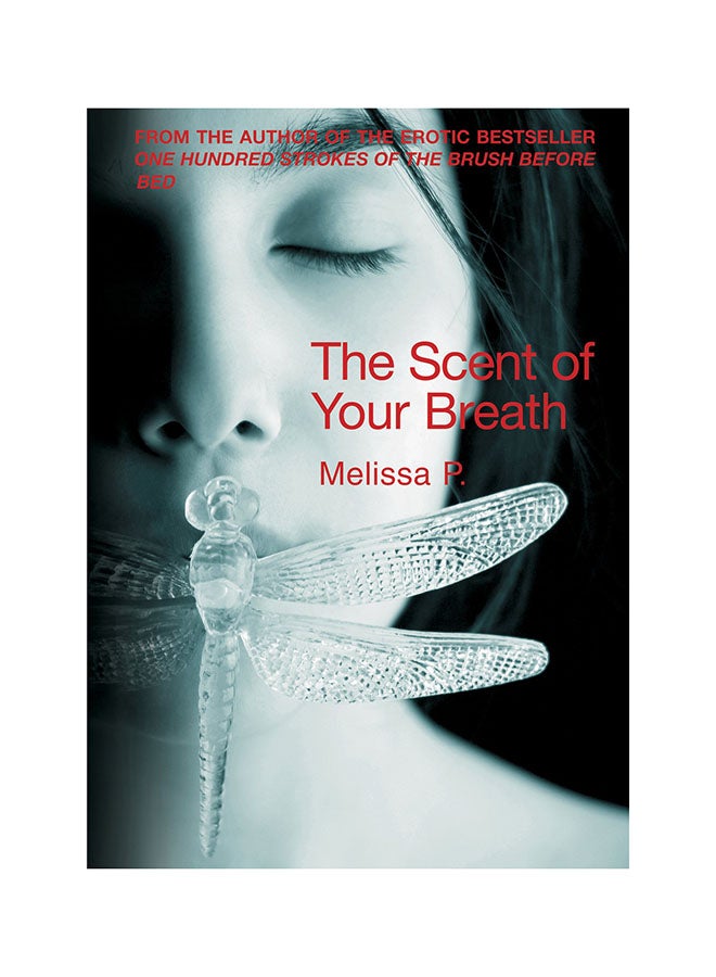 The Scent of Your Breath - Paperback English by Melissa P.