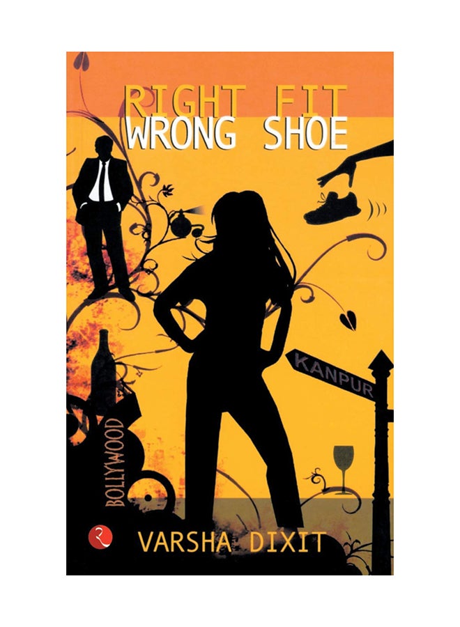 null - Right Fit Wrong Shoe - Paperback English by Varsha Dixit - 01/02/2009 - Image 1