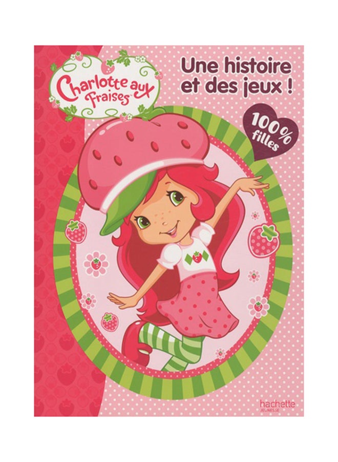 Charlotte Aux Fraises 100% Filles - Paperback French by Collective - 01/04/2010  - Image 1