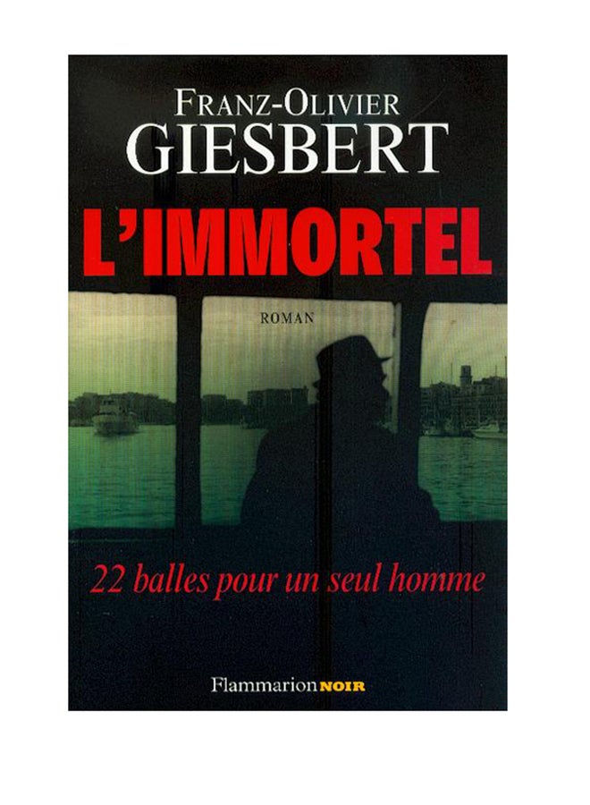 L'Immortel - Paperback French by Franz-Olivier Giesbert - 2007 