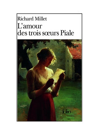 Amour Des Trois Soeurs - Paperback French by Richard Millet - 01/05/1999 - v1547018650/N11163169A_1