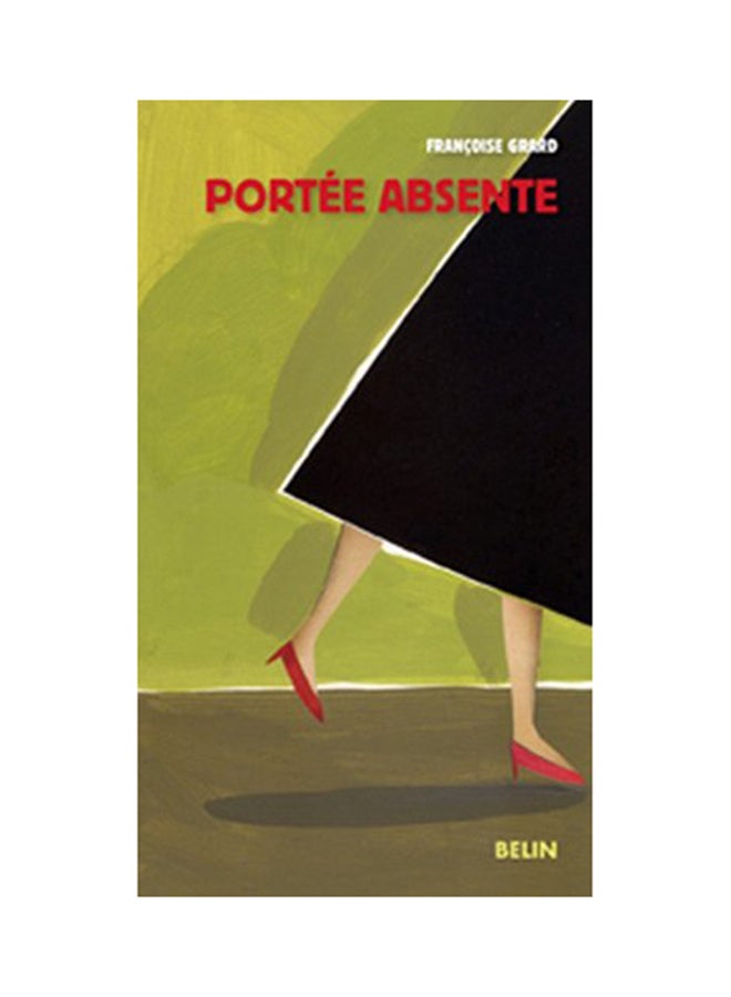 PortéE Absente - Paperback French