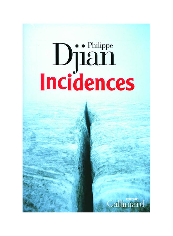 Incidences Paperback French by Philippe Dijan - 40484 