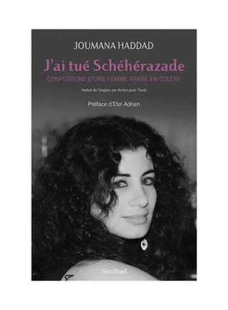 J'Ai Tué Schéhérazade - Paperback French by Joumana Haddad - v1547018666/N11163676A_1
