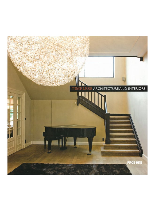 Timeless Architecture and Interiors - Paperback English by Page One Publishing