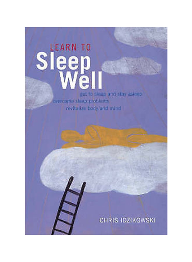 Learn to Sleep Well - Paperback English by C.J. Idzikowski - 14/09/2000  - Image 1