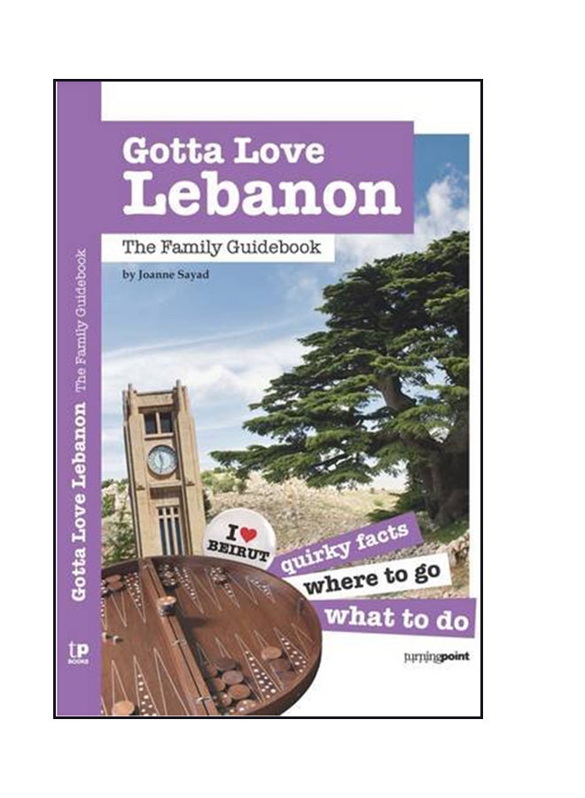 Gotta Love Lebanon - Paperback English by Joanne Sayad - 20/09/2012