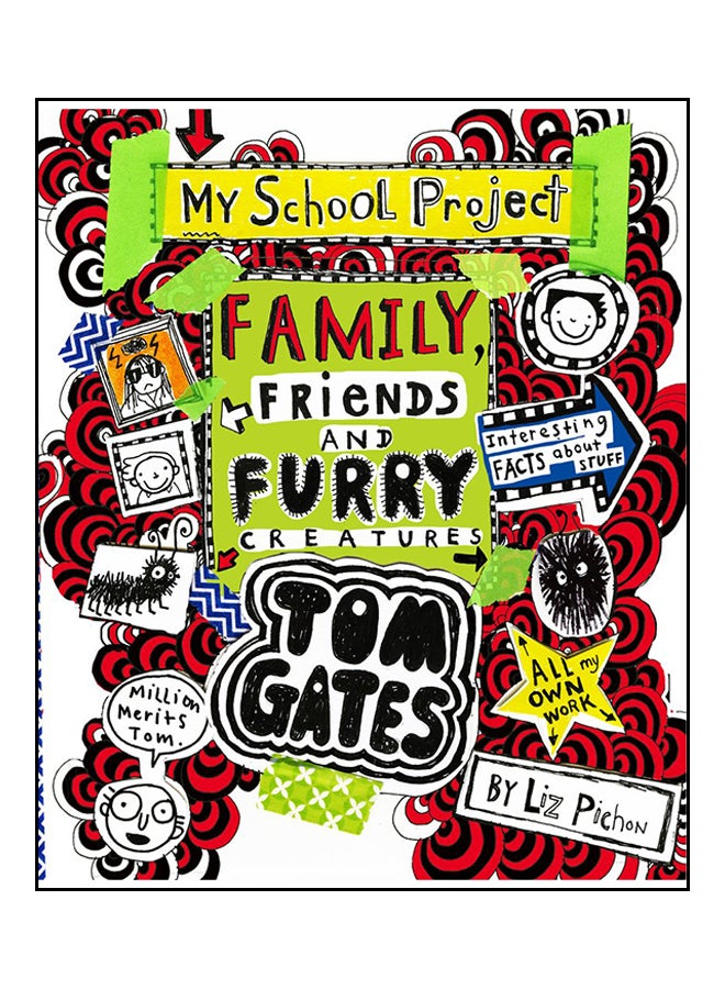Tom Gates Bk 12 : Family, Friends And Furry Creatures printed_book_hardback english - 04/05/2017 