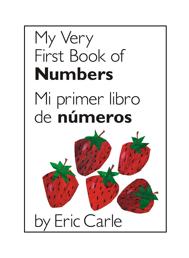 My Very First Book Of Numbers/Mi Primer Libro De Numeros printed_book_board_book english 