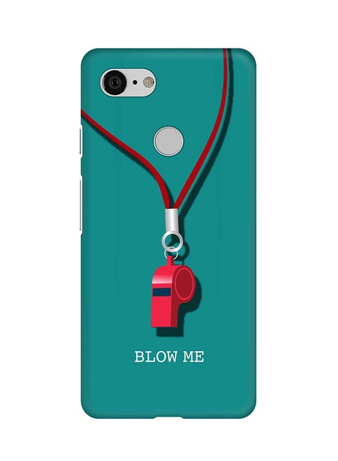 Matte Finish Slim Snap Basic Case Cover For Google Pixel 3 Blow Me