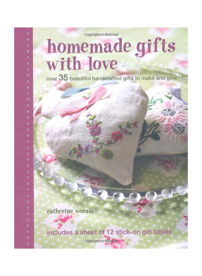 Homemade Gifts With Love - Hardcover English by Catherine Woram - 1/10/2010