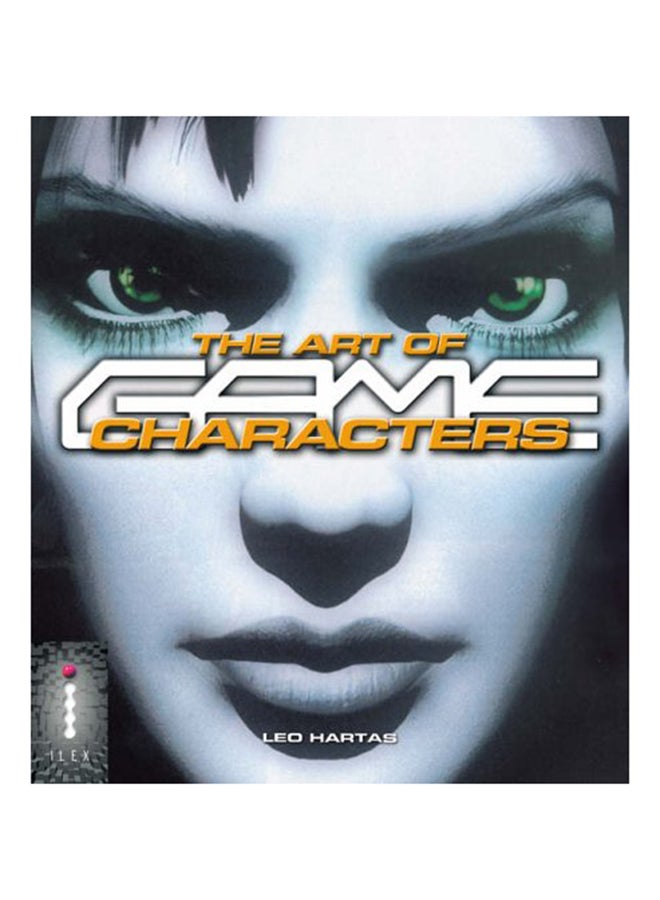 The Art of Game Characters - Paperback English by Dave Morris - 16/05/2005 