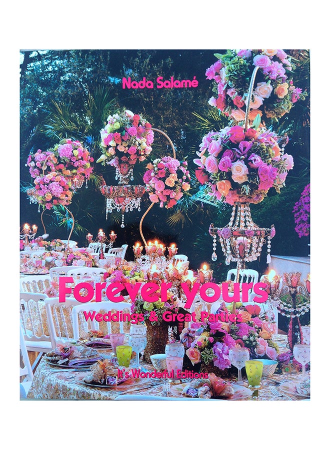 Forever Yours - Hardcover English by Nada Salame - 05/12/2006