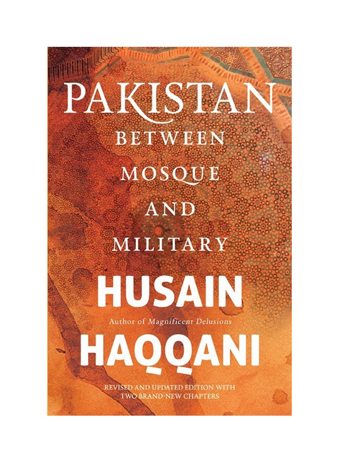 Pakistan: Between Mosque And Military Hardcover English by Husain Haqqani - 1-Feb-16 