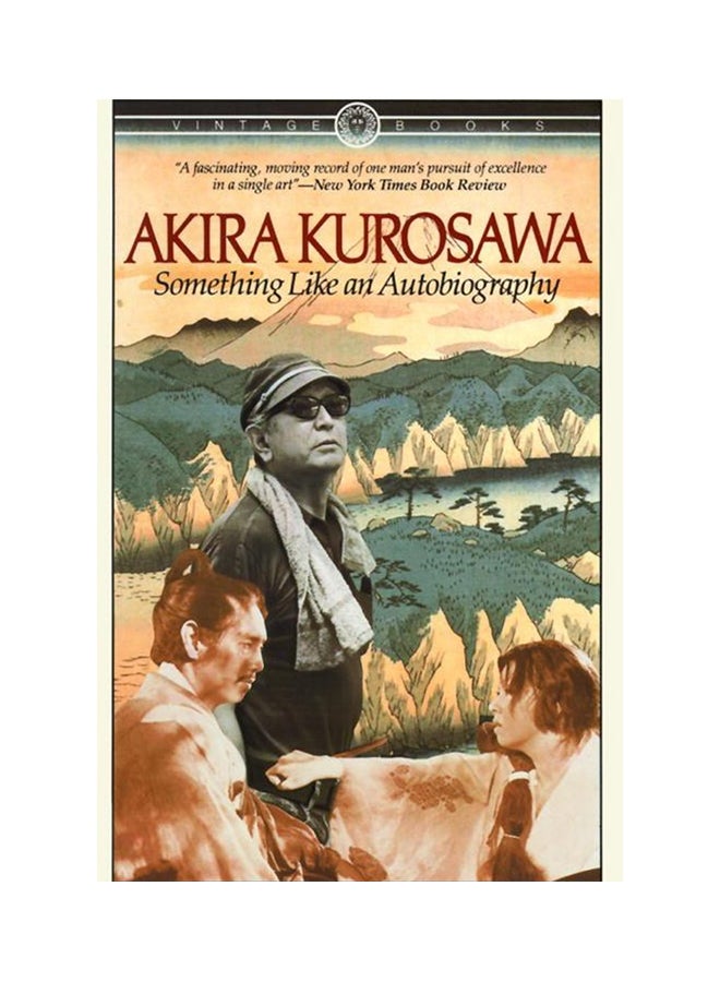 Something Like An Autobiography Paperback English by Akira Kurosawa - 12-May-83 