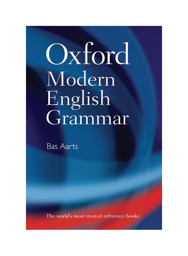 Oxford Modern English Grammar Hardcover English by Bas Aarts - 1-Dec-11