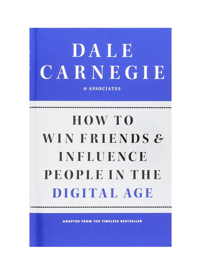 How To Win Friends And Influence People In The Digital Age Paperback English by Dale Carnegie - 25-Dec-12