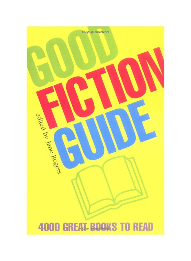 Good Fiction Guide Paperback English by Jane Rogers - 38540 