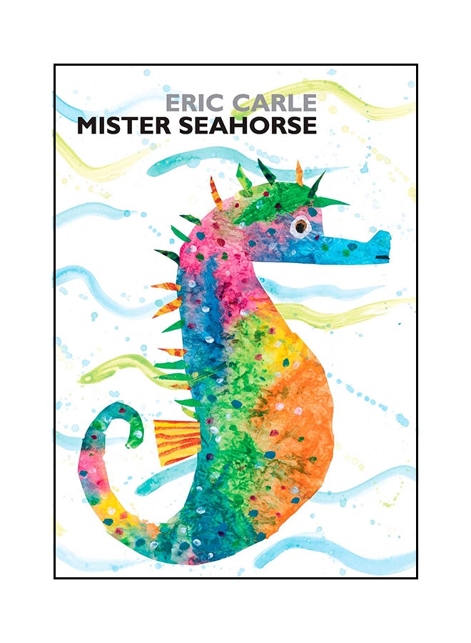 Mister Seahorse Board Book English by Eric Carle - 40605