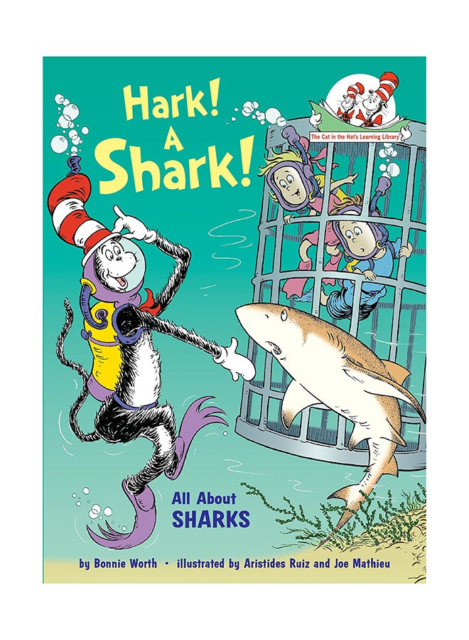 استمع! إلى سمكة القرش!: كل شيء عن أسماك القرش