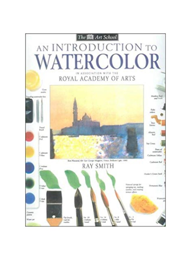 Introduction to Water Colours - Paperback English by Ray Smith - 18/06/1998