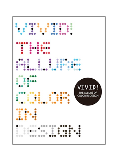 Vivid! the Allure of Colour in Design - Paperback English - 7/4/1905