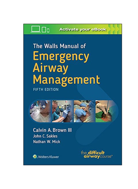 The Walls Manual Of Emergency Airway Management Paperback English by Calvin A. Brown III - July 01, 2017
