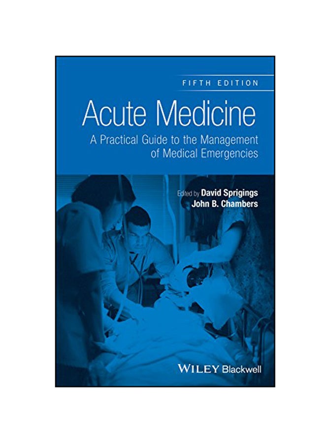 Acute Medicine Paperback English by David C. Sprigings - July 11, 2017 