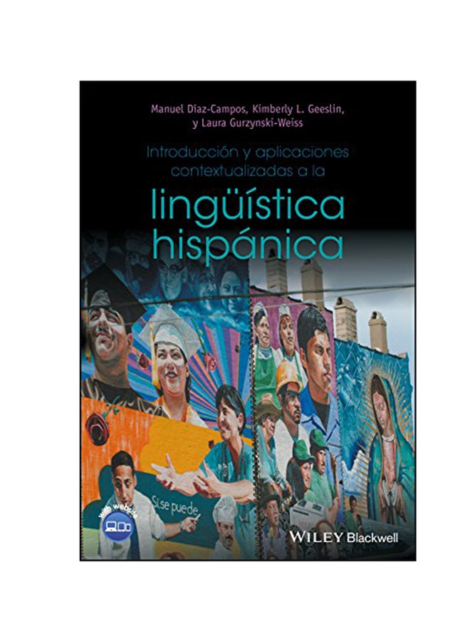 Introduccion Y Aplicaciones Contextualizadas A La Linguistica Hispanica Paperback Spanish by Manuel Diaz Campos - December 26, 2017 