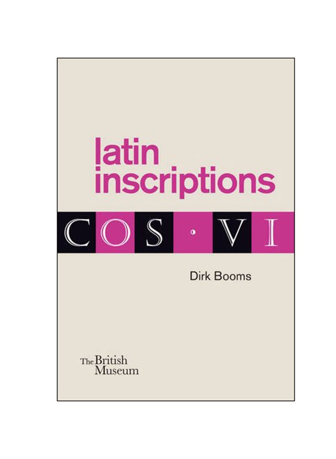 Latin Inscriptions: COS VI paperback english - 14 Apr 2016 