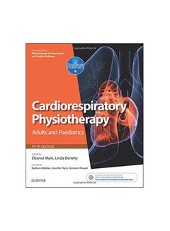 Cardiorespiratory Physiotherapy: Adults And Paediatrics paperback english - 10 August 2016 