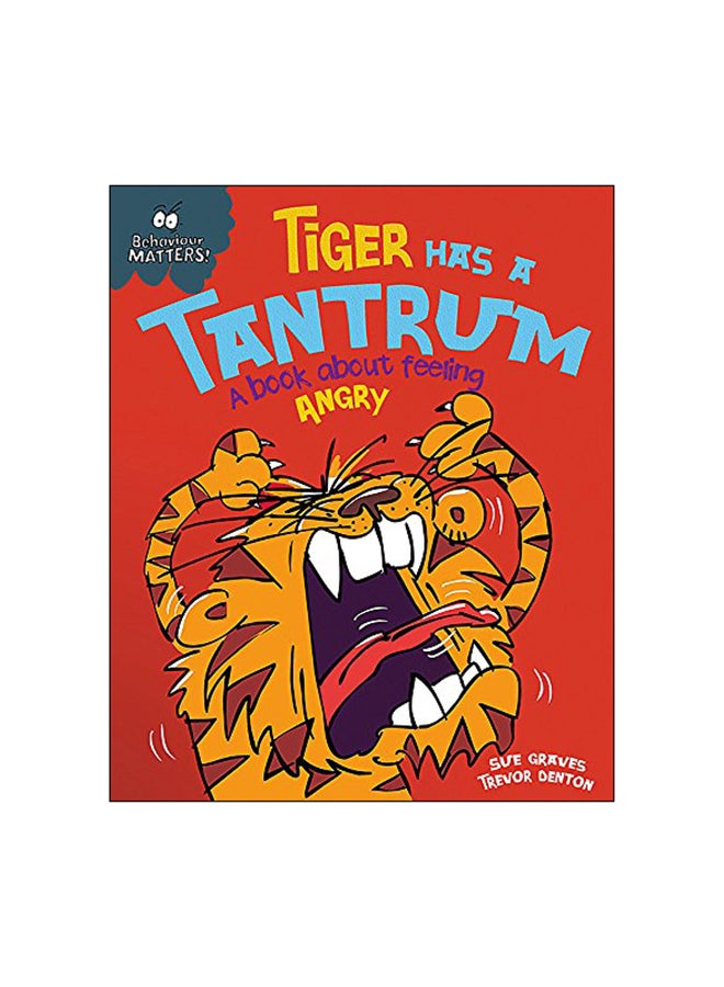 النمر في نوبة غضب: كتاب عن الشعور بالغضب