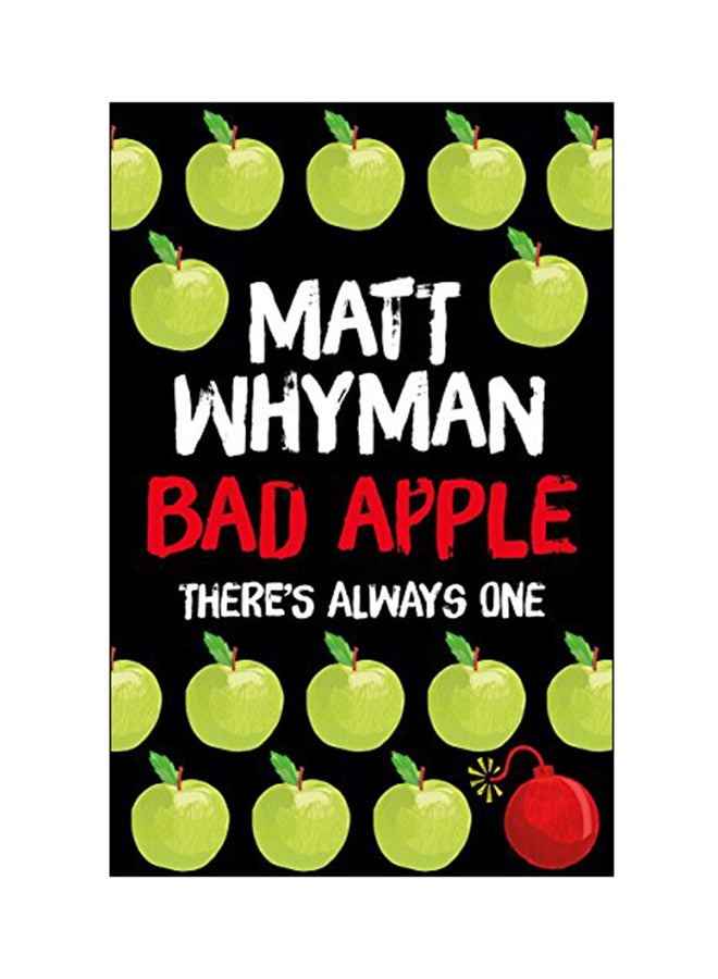 Bad Apple : There's Always One paperback english - 01 Oct 2016 