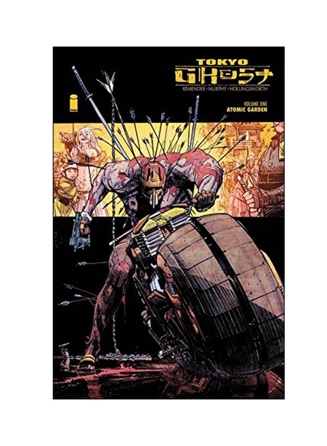 Tokyo Ghost Volume 1: Atomic Garden Paperback English by Rick Remender - 15 Mar 2016