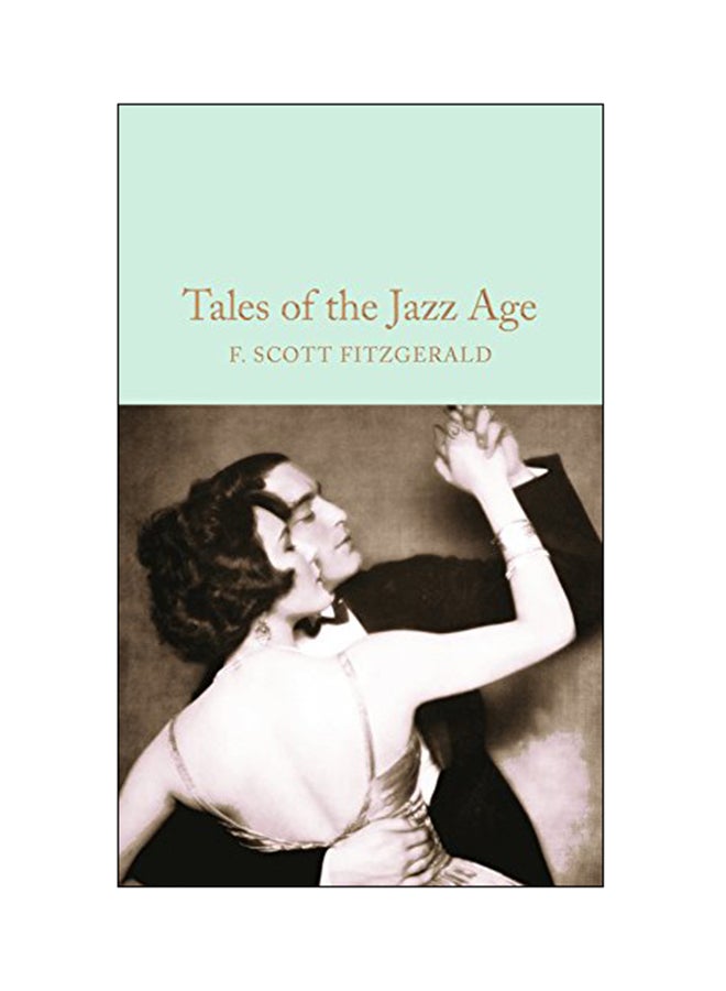 Tales Of The Jazz Age Hardcover English by F  Scott Fitzgerald - 20 Aug 2018 