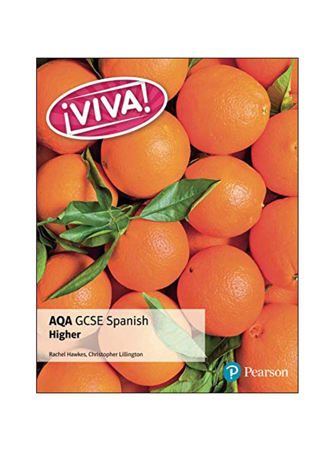 Viva! AQA GCSE Spanish: Higher Paperback English by Rachel Hawkes - 24 May 2016 