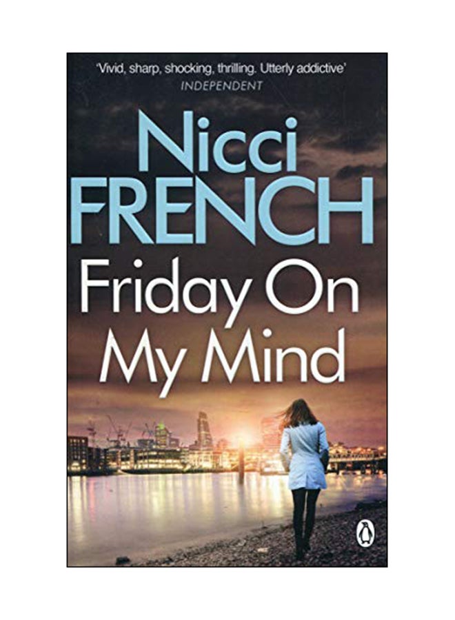 Friday On My Mind Paperback English by Nicci French - 25 Feb 2016 