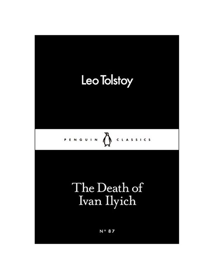 The Death Of Ivan Ilyich Paperback English by Leo Tolstoy - 28 Feb 2017 