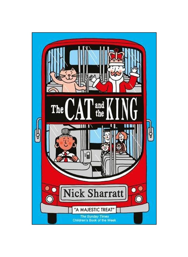Cat And The King: A Majestic Treat Paperback English by Nick Sharratt - 01 Oct 2016 